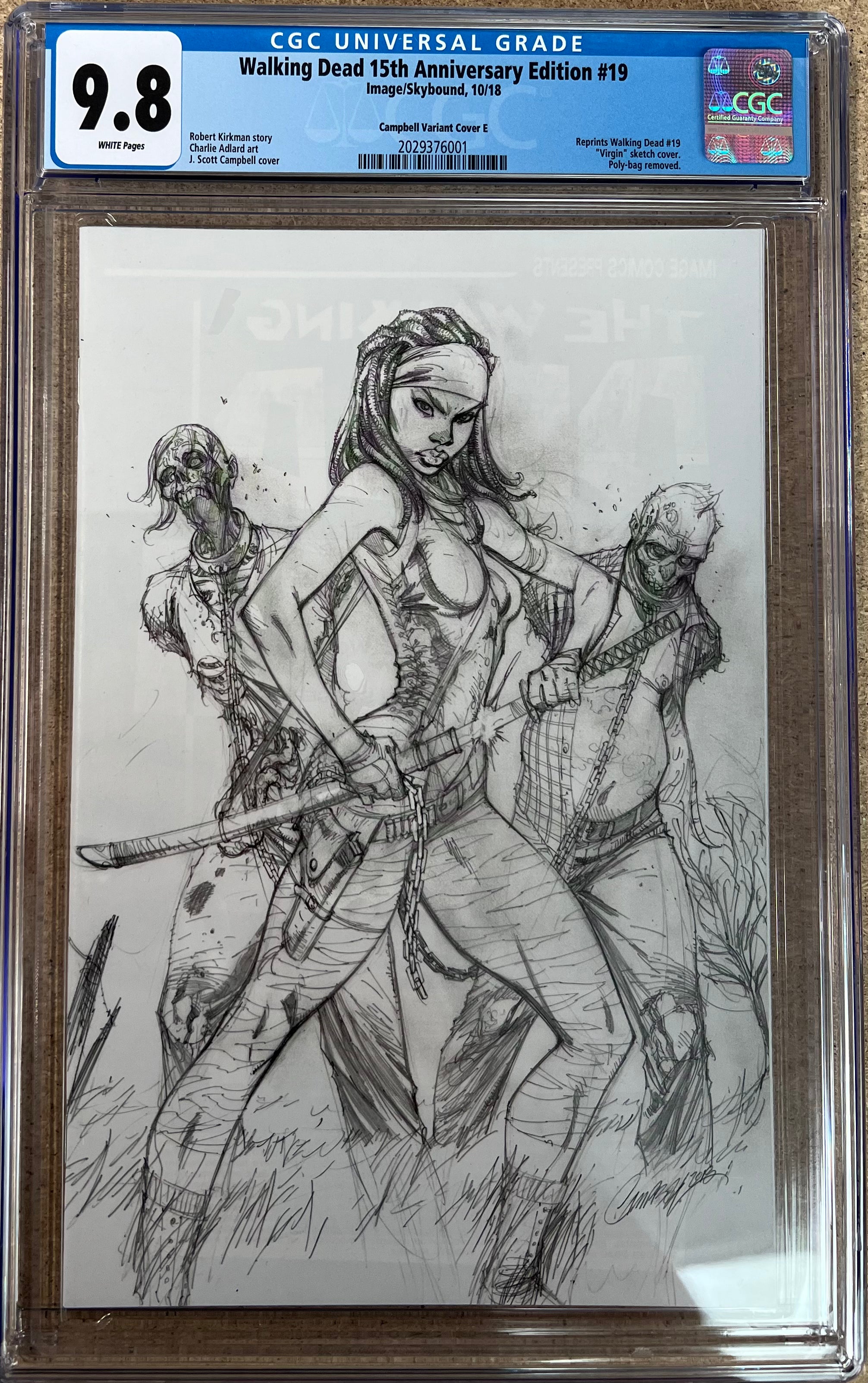 Walking Dead 15th Anniversary Edition #19 Campbell 1:100 Sketch Variant CGC 9.8