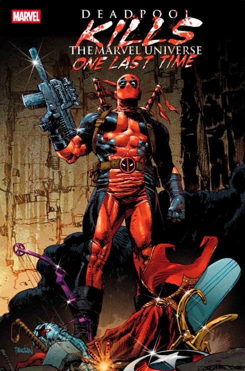 DEADPOOL KILLS THE MARVEL UNIVERSE ONE LAST TIME #1 DAN PANOSIAN VARIANT