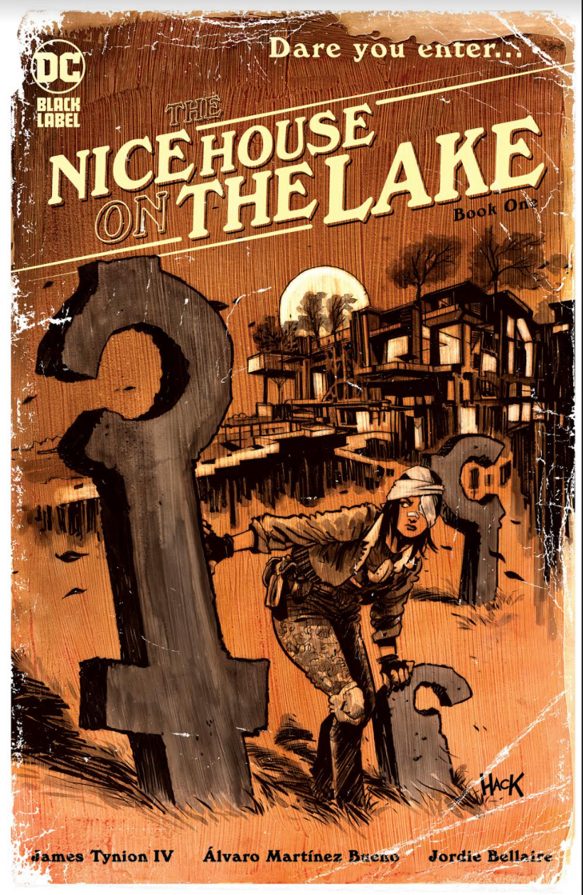 NICE HOUSE ON THE LAKE #1 HACK VARIANT - Slab City Comics