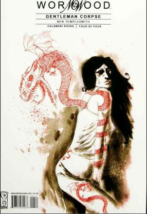 WORMWOOD GENTLEMAN CORPSE PART 4 OF 4 - Slab City Comics