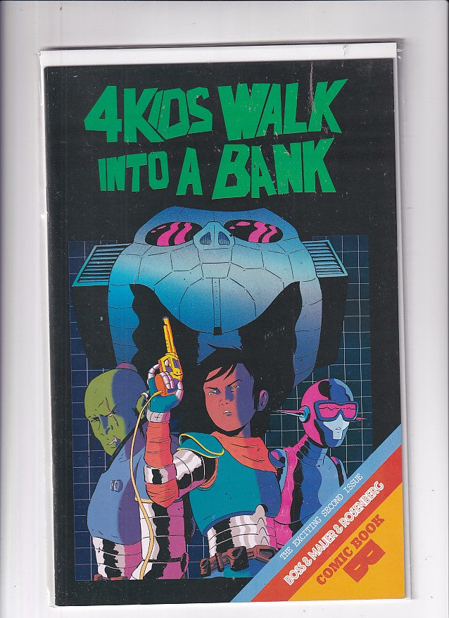 4 KIDS WALK INTO A BANK #2 - Slab City Comics