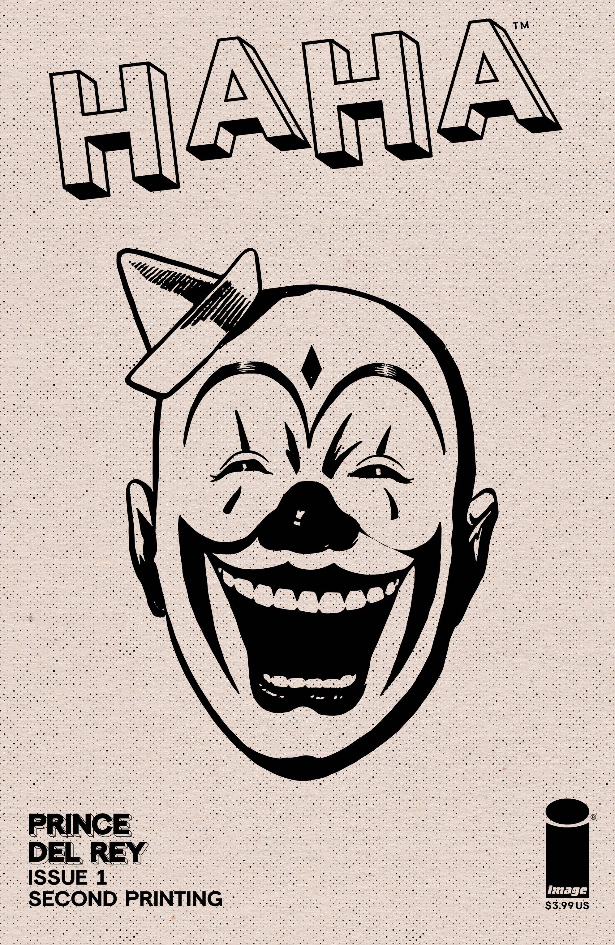 HAHA #1 2ND PRINT - Slab City Comics