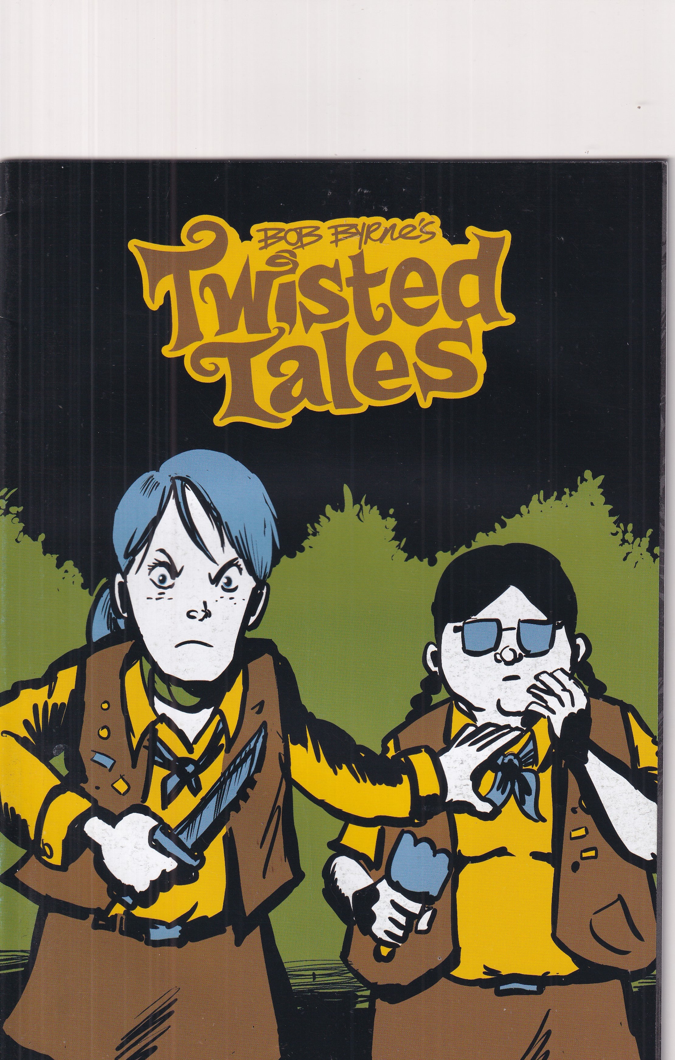 BOB BYRNE'S TWISTED TALES - Slab City Comics 
