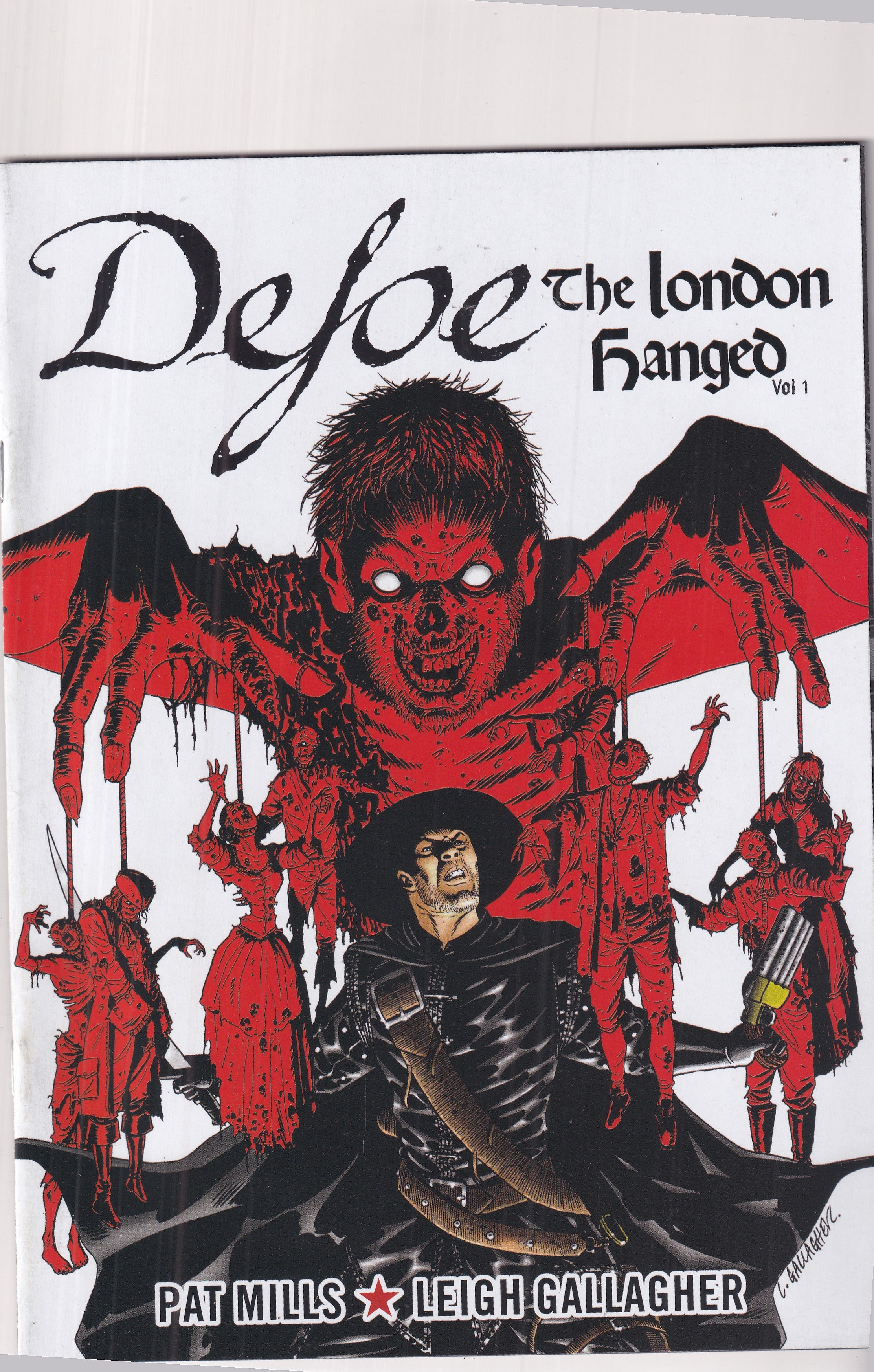 DEFOE THE DAMNED LONDON HANGED #1 - Slab City Comics 