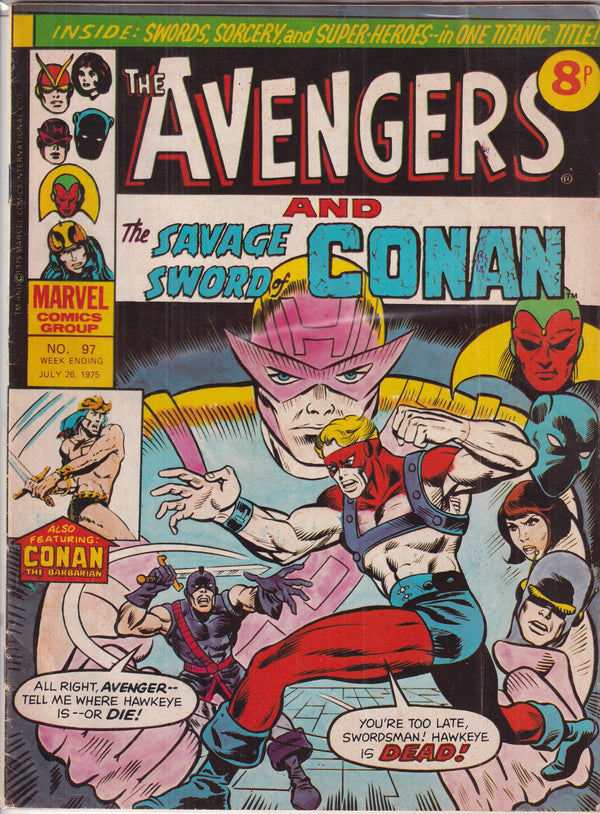 AVENGERS AND THE SAVAGE SWORD AND CONAN #97 - Slab City Comics 