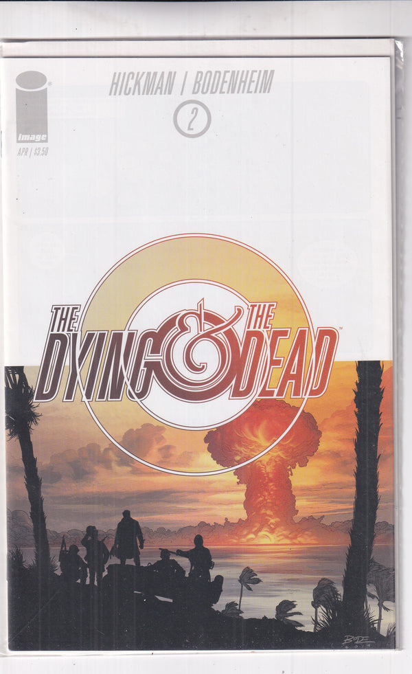 DYING & THE DEAD #2 - Slab City Comics 