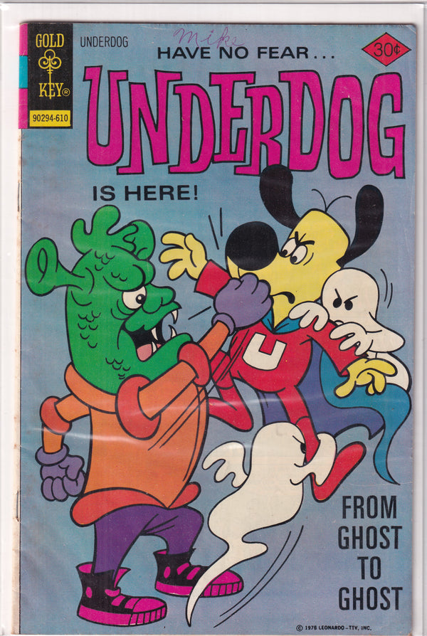 HAVE NO FEAR UNDERDOG IS HERE #610 - Slab City Comics 