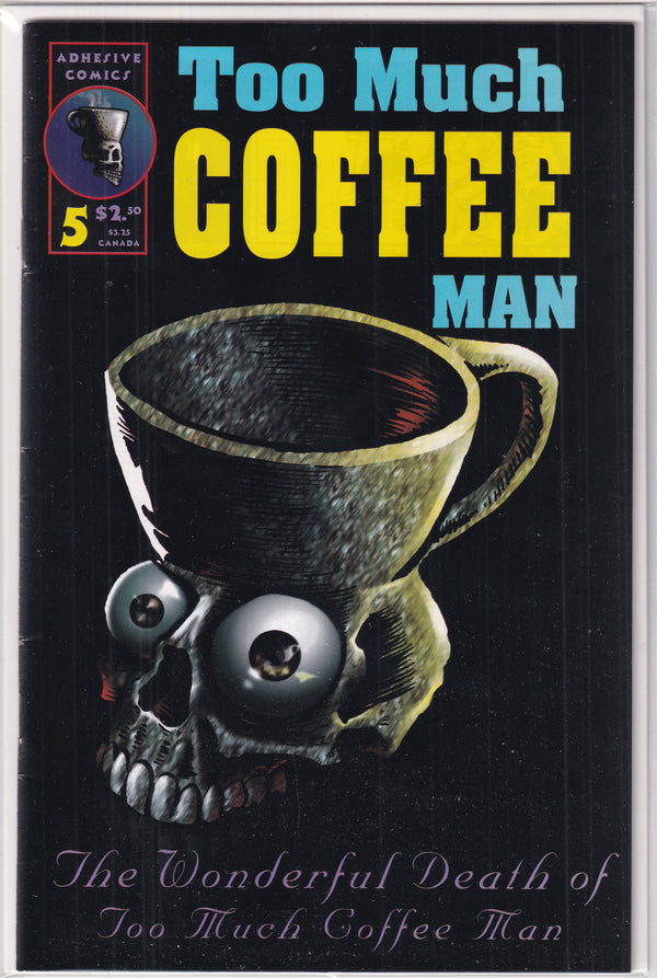TOO MUCH COFFEE MAN #5 - Slab City Comics 