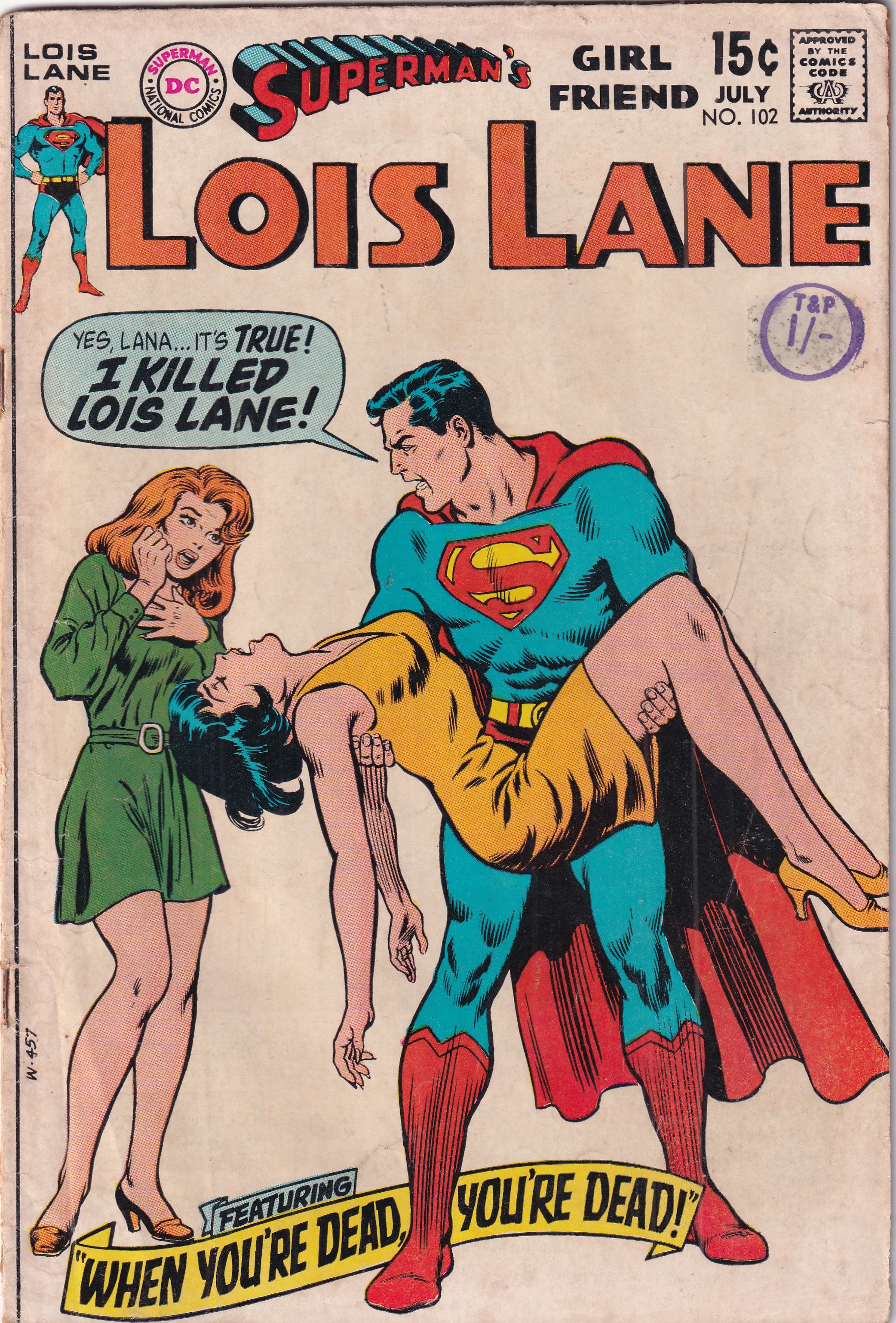 Supermans Girl Friend Lois Lane #102
