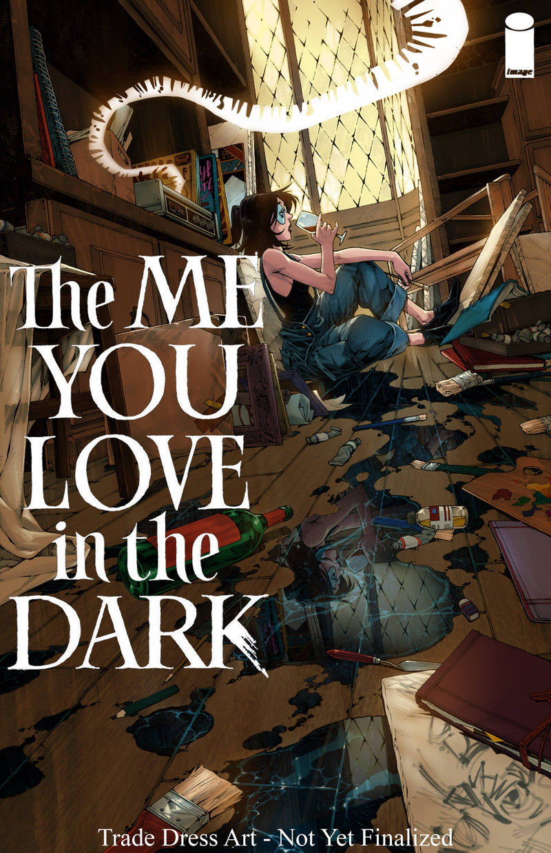 THE ME YOU LOVE IN THE DARK