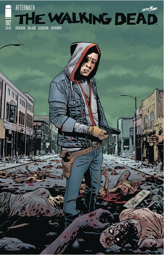 WALKING DEAD #192 CVR A ADLARD & STEWART - Slab City Comics 