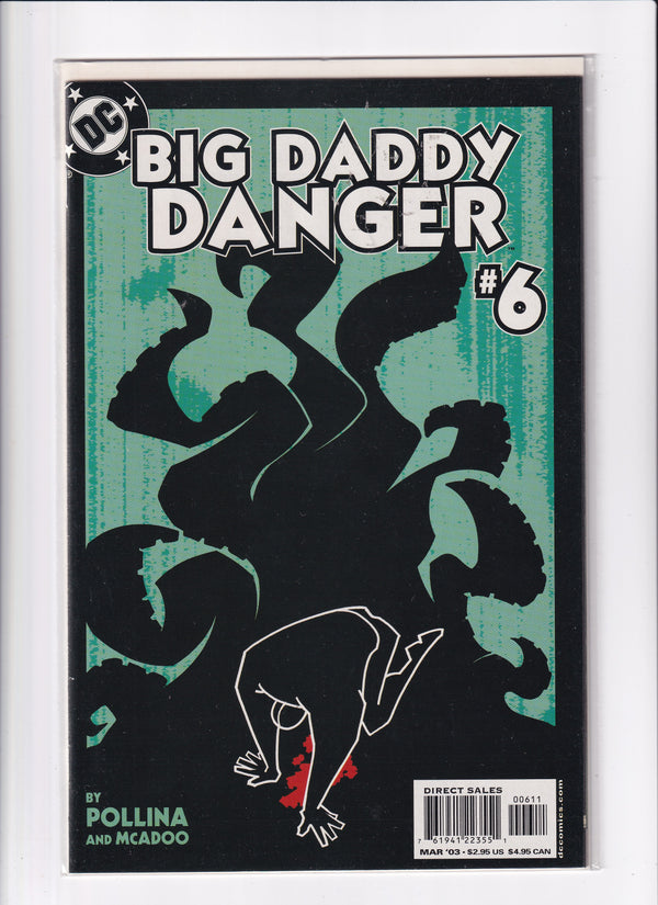 BIG DADDY DANGER #6 - Slab City Comics 