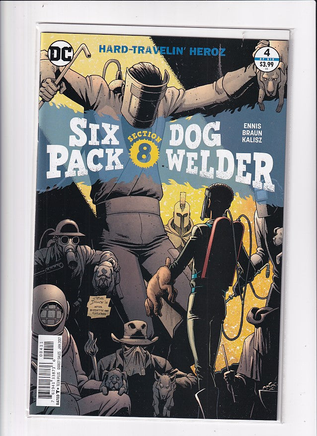 SIX PACK SECTION 8 DOG WELDER #4 - Slab City Comics 