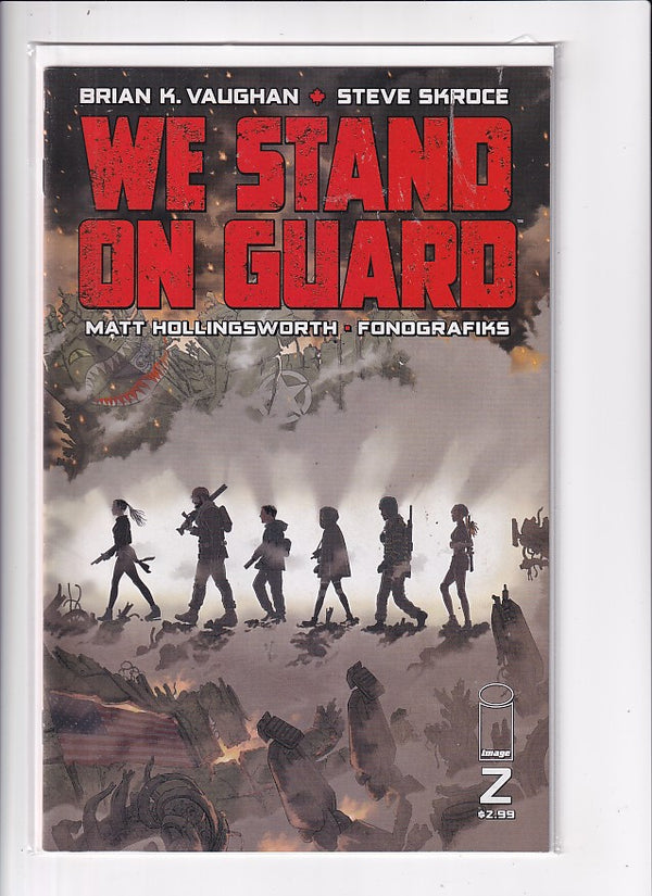 WE STAND ON GUARD #2 - Slab City Comics 