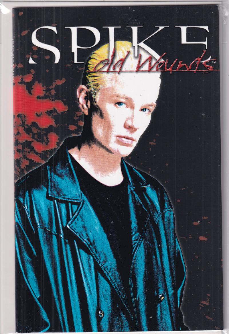 SPIKE OLD WOUNDS - Slab City Comics 