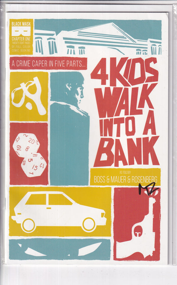 4 Kids Walk Into A Bank #1 Signed Matthew Rosenberg - Slab City Comics 